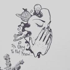 Its Okay To Not Know Art Drawings Sticker Art