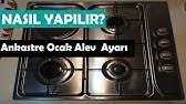 Başlangıç tarihi 14 mar 2014. Ankastre Ocak Lpg Dogalgaz Donusumu Youtube