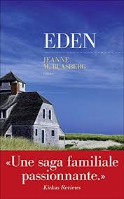 Eden De Jeanne Mcwilliams Blasberg En 2020 Livre Livres A Lire Romans A Lire
