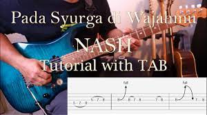 Cm gm air mata cinta darimu cm d gm ku menjadi rindu cm f pada syurga di wajahmu bb d tiada tanda kau berdosa. Nash Pada Syurga Di Wajahmu Guitar Solo Tutorial With Tab Youtube