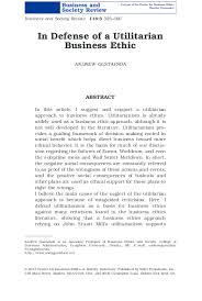 Pdf In Defense Of A Utilitarian Business Ethic Andrew Gustafson Academia Edu