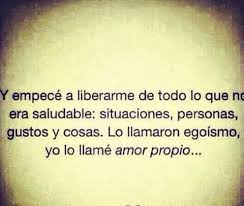 El Amor Propio Siempre Tiene Que Ser Lo Primero Amor Propio Frases Emo Pensar En Positivo