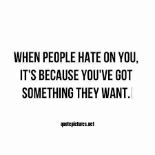 Pin By Andrea Thompson Wagner On Quotes Quotes About Haters Jealousy Quotes Quotes To Live By