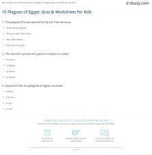 Many were content with the life they lived and items they had, while others were attempting to construct boats to. 10 Plagues Of Egypt Quiz Worksheet For Kids Study Com