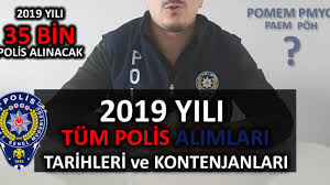 2019 Yili Tum Polis Alimlari Pomem Pmyo Poh Paem Tarihleri Ve Kontenjanlari