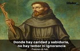 70 Bonitas Frases de San Francisco de Asís [con Imágenes] - Lifeder