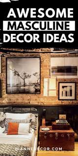 Modern Masculine Decor Ideas For Your Home Diannedecor Com In 2021 Masculine Decor Masculine Home Decor Office And Bedroom