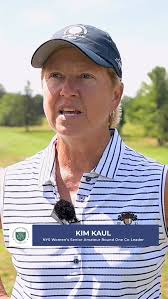 With an opening-round 79, Kim Kaul holds a share of the lead alongside  Janice Lavigne, who she teamed up with earlier this year to win the NYS  Senior Women’s Four-Ball Championship. , Now, the two ...