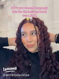 Burgundy Hair Transformation: A Holiday Fiasco