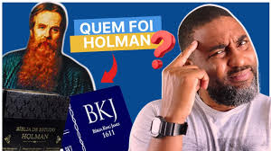 👑O que é o ESTUDO HOLMAN?