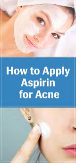 How To Apply Aspirin For Acne And Aspirin Mask Benefits Aspirin Acne Aspirin Mask Acne Problem
