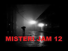 Jam 12 malam, seolah disepakati sebagai jam yang paling mengerikan. Misteri Jam 12 Mj12 Kisah Paling Seram Cincin Pusaka By Mj12singapore