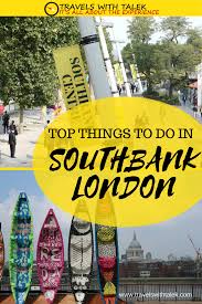 A Southbank Walk Through London Top 10 Things To See London Europe Travel Tips London Travel