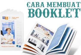 Tiga langkah membuat buku digital:1. Cara Membuat Booklet Di Word Yang Gampang Dan Menarik