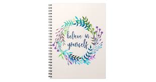 Maybe you would like to learn more about one of these? Believe In Yourself Inspirational Quote Journal Notebook Zazzle Com