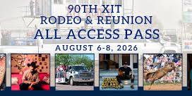 90th XIT Rodeo & Reunion Weekend Pass