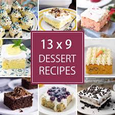 Beautiful high layers of rich sponge cake are drizzled with a succulent chocolate glaze. 13 X 9 Dessert Recipes For A Crowd Valerie S Kitchen