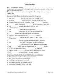Learn vocabulary, terms and more with flashcards what can we assume about a possessive in which neither an apostrophe nor an s have been added? Apostrophe Quiz Gpc Home
