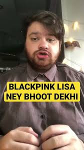 Blackpink Lisa Ney Bhoot Dekhi aur Paralysed Hogayi #shorts