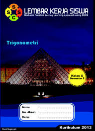 Pdf 100 soal matematika sma kelas x semester 2 ria n puspa s. Lembar Kerja Siswa Trigomometri Kelas X Semester 2 Ii Free Download Pdf