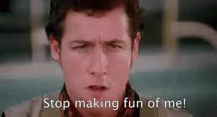 Choose the canvas size, but keep in mind that the larger the. Stop Making Fun Of Me Gifs Tenor