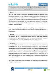 Guideline—a statement of policy by a person or group having authority over an activity. Document Standard Operating Procedures For Water Supply In Zaatari Camp