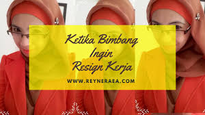 Alasan ini efektif karena kondisi ini menentukan jika seseorang ingin pindah ke posisi baru. Ketika Bimbang Ingin Resign Kerja