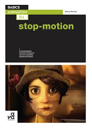 Basics Animation 04: Stop-motion: : Basics Animation Barry JC Purves AVA  Publishing