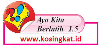 Kunci jawaban matematika kelas 10 halaman 25,26 uji kompetensi 1.1 persamaan dan tidak persamaan. Kunci Jawaban Matematika Kelas 7 Halaman 61 64 Ayo Kita Berlatih 1 5 Kosingkat