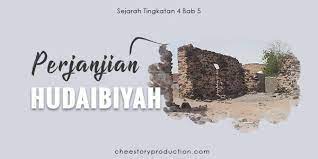Perjanjian hudaibiyah p s hi semua! Perjanjian Hudaibiyah Cheestoryproduction Com