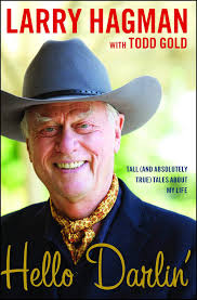 We did not find results for: Hello Darlin Tall And Absolutely True Tales About My Life Hagman Larry Gold Todd 9781451646641 Amazon Com Books