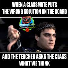 Don T Let That Power Go To Your Head Meme School Humor Classroom Memes Classroom Quotes Learning Mathematics