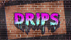 However, do not be fooled by this. Drips Graffiti I Have A Youtube Channel You Can See How