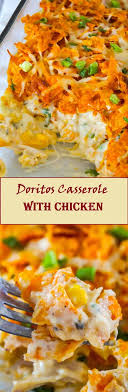 Doritos Casserole With Chicken Hokiinfo Org Recipes Using Rotisserie Chicken Mexican Food Recipes Recipes