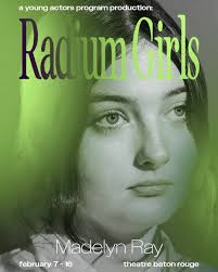 Meet Madelyn ❇️, Madelyn Ray will play Mrs. Roeder, Madame Curie, Store  Owner, and Flinn in next week’s production of Radium Girls 🧪🕓, This story  is based