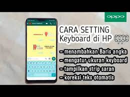 Atur posisi dan ukuran di board draft instagram storymu. Pengaturan Keyboard Oppo A3s F7 F9 A7 A5s F11 A1k F11 Pro Reno Find X Youtube