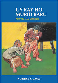 Uy Kay Ho: Murid Baru by Ki Umbara