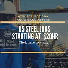Us Steel Jobs Find A Job In 7 Days Find A Job Chicago Jobs Job