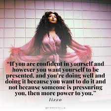 Why Lizzo Says Being Single Is The Best Femestella Body Positive Quotes Love Being Single Feminist Quotes