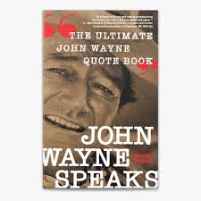 John Wayne Speaks by Mark Orwoll