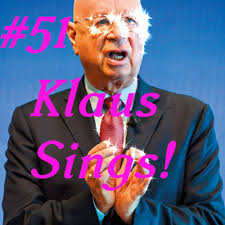 Episode 51: Klaus Schwab and the Siren Song of Globalism by The Bell Howard  Show