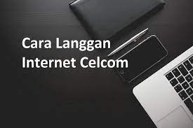 Just untuk yang belum tau cara melanggan internet bagi pengguna rangkaian celcom, di sini saya tunjukkan cara. Cara Langgan Internet Celcom Pakej Prepaid Dan Postpaid