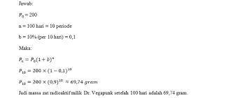 Maybe you would like to learn more about one of these? 5 Contoh Soal Pertumbuhan Dan Peluruhan Rumus Jawaban 2021