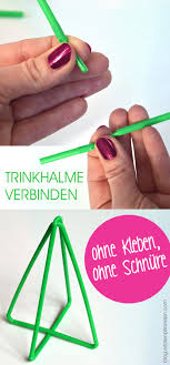 Deko Weihnachtsbaume Aus Trinkhalmen Basteln Erbsenprinzessin Blog Basteln Basteln Anleitung Bastelanleitungen Fur Kinder