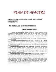 Aceasta firmă are toate şansele să devină una de succes deoarece va fi singura firma din timişoara care se va ocupa de evenimente. Automat Fosil NecondiÅ£ionat Plan Afacere Organizare Evenimente Justan Net