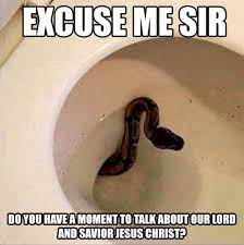 Image 683563 Excuse Me Sir Do You Have A Moment To Talk About Jesus Christ Know Your Meme