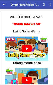 Sayang mama papa omar dan hana lagu kanakkanak islam. Download Umar Hana Video On Pc Mac With Appkiwi Apk Downloader