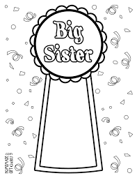There's no better cure for cabin fever than printing and coloring our free coloring pages for kids. Big Sister Coloring Page