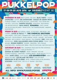 Alle info over pukkelpop 2021 vind je hier, dit jaar van 19 t/m 22 augustus. Pukkelpop 2016 Page 18 International Festivals Festival Forums