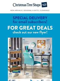 There are currently no available circulars. Christmas Tree Shops It S Here Our New Flyer Free Shipping Milled